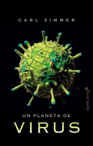 PLANETA DE VIRUS, UN | 9788412197921 | ZIMMER, CARL | Llibreria Huch - Llibreria online de Berga 