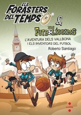 FORASTERS DEL TEMPS 9, ELS | 9788466148177 | GARCÍA SANTIAGO, ROBERTO | Llibreria Huch - Llibreria online de Berga 