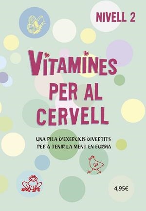 VITAMINES PER AL CERVELL 2 | 9788424669072 | VARIS AUTORS | Llibreria Huch - Llibreria online de Berga 