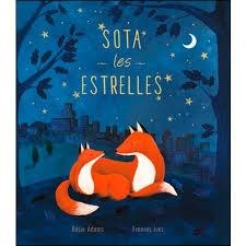 SOTA LES ESTRELLES | 9788413341590 | Llibreria Huch - Llibreria online de Berga 