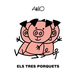 TRES PORQUETS, ELS | 9788468346854 | ATTILIO | Llibreria Huch - Llibreria online de Berga 