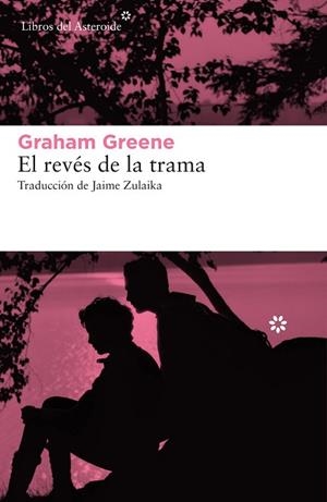 REVES DE LA TRAMA, EL | 9788417977214 | GREENE, GRAHAM | Llibreria Huch - Llibreria online de Berga 