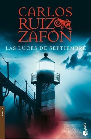 LUCES DE SEPTIEMBRE, LAS | 9788408080794 | RUIZ ZAFÓN, CARLOS | Llibreria Huch - Llibreria online de Berga 