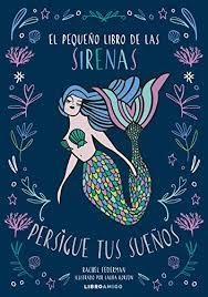 PEQUEÑO LIBROS DE LAS SIRENAS, EL | 9788499175829 | FERDERMAN, RACHEL | Llibreria Huch - Llibreria online de Berga 