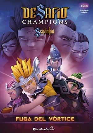 DESAFÍO CHAMPIONS SENDOKAI. FUGA DEL VÓRTICE | 9788408132066 | SENDOKAI | Llibreria Huch - Llibreria online de Berga 