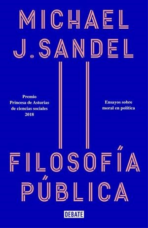 FILOSOFIA PUBLICA | 9788418006012 | SANDEL, MICHAEL J. | Llibreria Huch - Llibreria online de Berga 