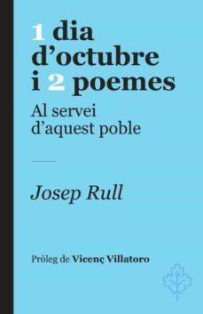 1 DIA D'OCTUBRE I 2 POEMES | 9788415315780 | RULL, JORDI | Llibreria Huch - Llibreria online de Berga 