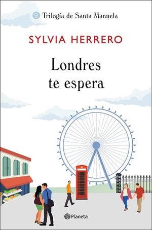 LONDRES TE ESPERA TRILOGIA DE SANTA MANUELA 2 | 9788408227915 | HERRERO, SYLVIA | Llibreria Huch - Llibreria online de Berga 