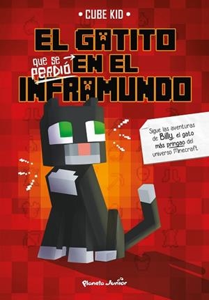 GATITO QUE SE PERDIÓ EN EL INFRAMUNDO, EL | 9788408226857 | CUBE KID | Llibreria Huch - Llibreria online de Berga 