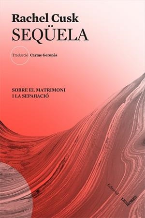 SEQÜELA | 9788412168617 | CUSK, RACHEL | Llibreria Huch - Llibreria online de Berga 