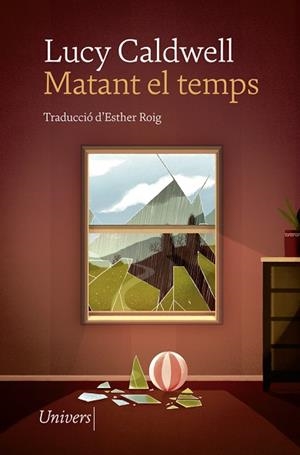 MATANT EL TEMPS | 9788417868826 | CALDWELL, LUCY | Llibreria Huch - Llibreria online de Berga 