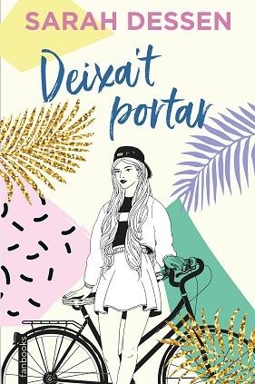 DEIXA'T PORTAR | 9788417515775 | DESSEN, SARAH | Llibreria Huch - Llibreria online de Berga 