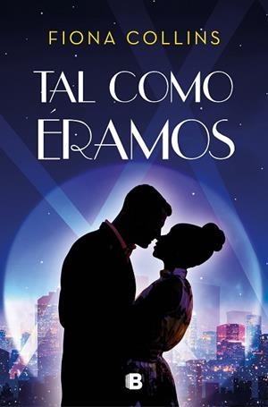 TAL COMO ÉRAMOS | 9788466668262 | COLLINS, FIONA | Llibreria Huch - Llibreria online de Berga 