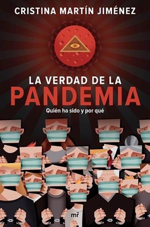 VERDAD DE LA PANDEMIA, LA | 9788427047723 | MARTÍN JIMÉNEZ, CRISTINA | Llibreria Huch - Llibreria online de Berga 