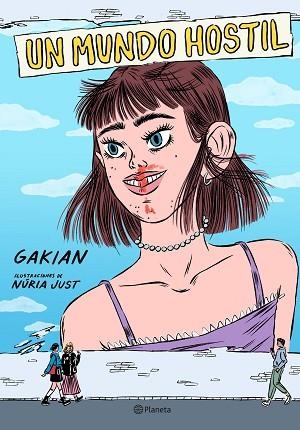 UN MUNDO HOSTIL | 9788408224778 | GAKIAN/JUST, NÚRIA | Llibreria Huch - Llibreria online de Berga 