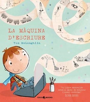 MÀQUINA D'ESCRIURE, LA | 9788494316678 | MCLAUGHLIN, TOM | Llibreria Huch - Llibreria online de Berga 