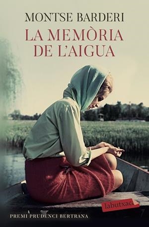 MEMORIA DE L'AIGUA, LA | 9788417423766 | BARDERI, MONTSE | Llibreria Huch - Llibreria online de Berga 