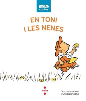 TONI I LES NENES, EN | 9788466148511 | KÖNNECKE, OLE | Llibreria Huch - Llibreria online de Berga 