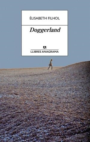 DOGGERLAND | 9788433915832 | FILHOL, ÉLISABETH | Llibreria Huch - Llibreria online de Berga 