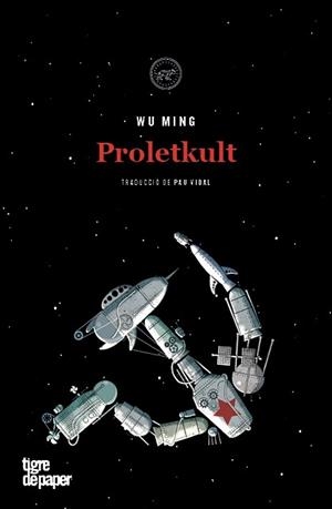 PROLETKULT | 9788416855704 | WU, MING | Llibreria Huch - Llibreria online de Berga 