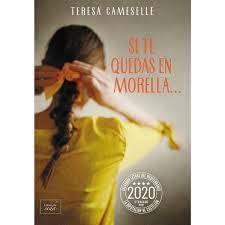 SI TE QUEDAS EN MORELLA... | 9788417626426 | CAMESELLE, TERESA | Llibreria Huch - Llibreria online de Berga 