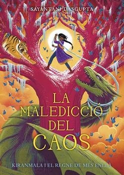 MALEDICCIÓ DEL CAOS, LA | 9788424666989 | DASGUPTA, SAYANTANI | Llibreria Huch - Llibreria online de Berga 