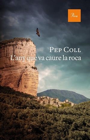 ANY QUE VA CAURE LA ROCA, L' | 9788475888415 | COLL, PEP | Llibreria Huch - Llibreria online de Berga 