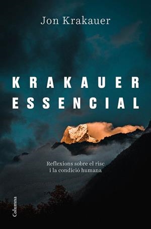 KRAKAUER ESSENCIAL | 9788466426695 | KRAKAUER, JON | Llibreria Huch - Llibreria online de Berga 