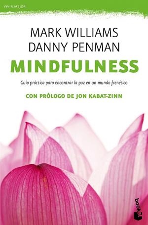 MINDFULNESS. GUÍA PRÁCTICA | 9788408149682 | PENMAN, DANNY/WILLIAMS, MARK | Llibreria Huch - Llibreria online de Berga 