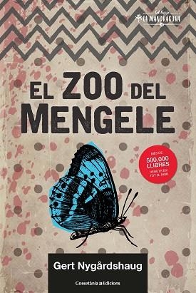 ZOO DEL MENGELE, EL | 9788490349533 | NYGÅRDSHAUG, GERT | Llibreria Huch - Llibreria online de Berga 