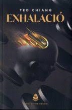 EXHALACIÓ | 9788412057683 | CHIANG, TED | Llibreria Huch - Llibreria online de Berga 