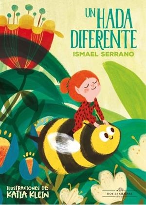 HADA DIFERENTE, UN | 9788412171907 | SERRANO MORÓN, ISMAEL | Llibreria Huch - Llibreria online de Berga 