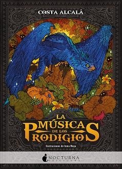 MUSICA DE LOS PRODIGIOS, LA | 9788417834609 | COSTA ALCALÁ | Llibreria Huch - Llibreria online de Berga 