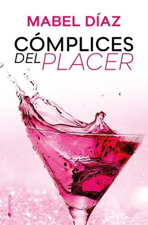 COMPLICES DEL PLACER | 9788418274862 | DÍAZ, MABEL | Llibreria Huch - Llibreria online de Berga 