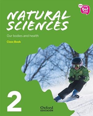 NEW THINK DO LEARN NATURAL SCIENCES 2. CLASS BOOK + STORIES PACK MODULE 1. OUR B | 9780190532260 | Llibreria Huch - Llibreria online de Berga 