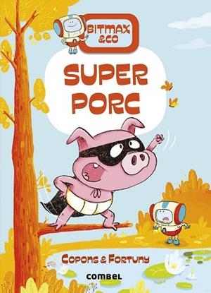 SUPERPORC | 9788491016380 | COPONS RAMON, JAUME | Llibreria Huch - Llibreria online de Berga 