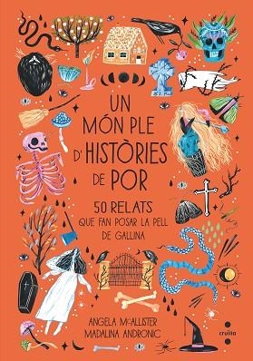 MÓN PLE D'HISTÒRIES DE POR, UN | 9788466148429 | MCALLISTER, ANGELA | Llibreria Huch - Llibreria online de Berga 