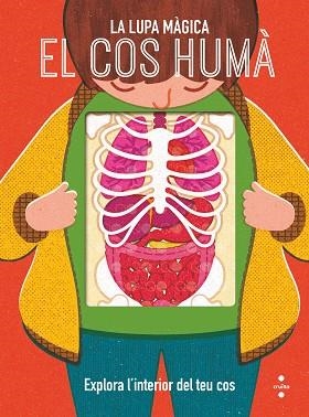 COS HUMÀ, EL. LA LUPA MÀGICA | 9788466148030 | DICKMANN, NANCY | Llibreria Huch - Llibreria online de Berga 