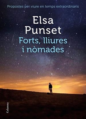 FORTS, LLIURES I NÒMADES | 9788466426954 | PUNSET, ELSA | Llibreria Huch - Llibreria online de Berga 