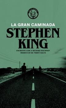 GRAN CAMINADA, LA | 9788412216721 | KING, STEPHEN | Llibreria Huch - Llibreria online de Berga 