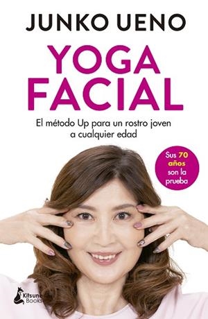 YOGA FACIAL | 9788416788804 | UENO, JUNKO | Llibreria Huch - Llibreria online de Berga 
