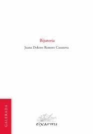BIJUTERIA | 9788496786967 | ROMERO CASANOVA, JUANA DOLORES | Llibreria Huch - Llibreria online de Berga 