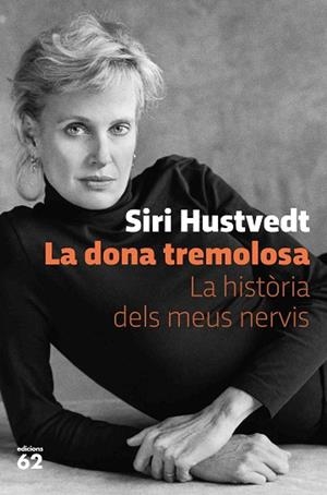 DONA TREMOLOSA, LA | 9788429778595 | HUSTVEDT, SIRI | Llibreria Huch - Llibreria online de Berga 
