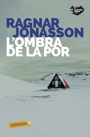 OMBRA DE LA POR, L' | 9788417423858 | JÓNASSON, RAGNAR | Llibreria Huch - Llibreria online de Berga 