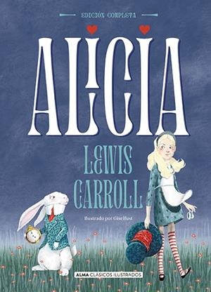ALICIA - OBRA COMPLETA | 9788418008177 | CARROLL, LEWIS | Llibreria Huch - Llibreria online de Berga 