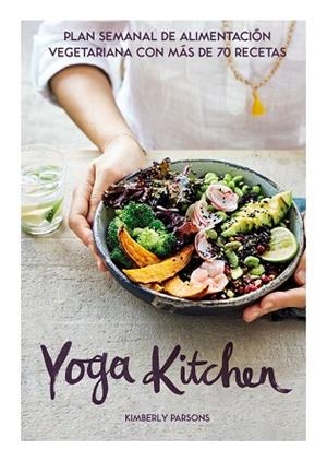 YOGA KITCHEN | 9788416407835 | PARSONS, KIMBERLY | Llibreria Huch - Llibreria online de Berga 