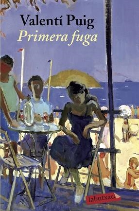 PRIMERA FUGA | 9788417420727 | PUIG, VALENTÍ | Llibreria Huch - Llibreria online de Berga 