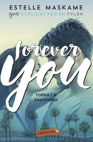 FOREVER YOU | 9788417423612 | MASKAME, ESTELLE | Llibreria Huch - Llibreria online de Berga 