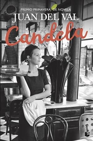 CANDELA | 9788467060713 | VAL, JUAN DEL | Llibreria Huch - Llibreria online de Berga 