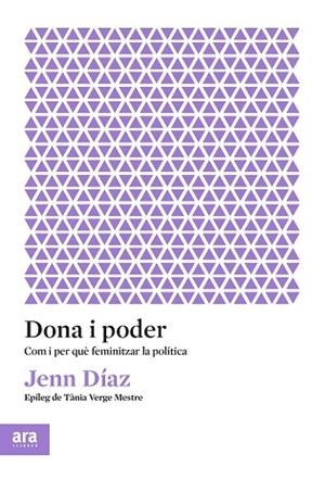DONA I PODER | 9788417804596 | DÍAZ I RUIZ, JENN | Llibreria Huch - Llibreria online de Berga 